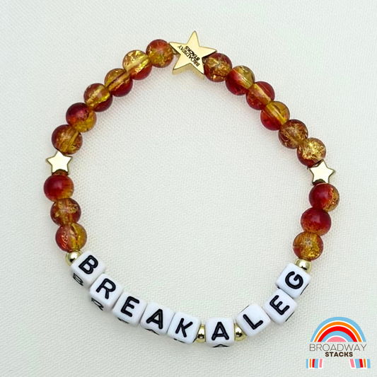 Break A Leg - letter bracelet