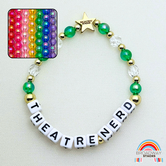 Broadway Stacks bead bracelet. Theatre -themed Theatre Nerd. Available in 7 colors. Gold accent beads and gold star logo bead.