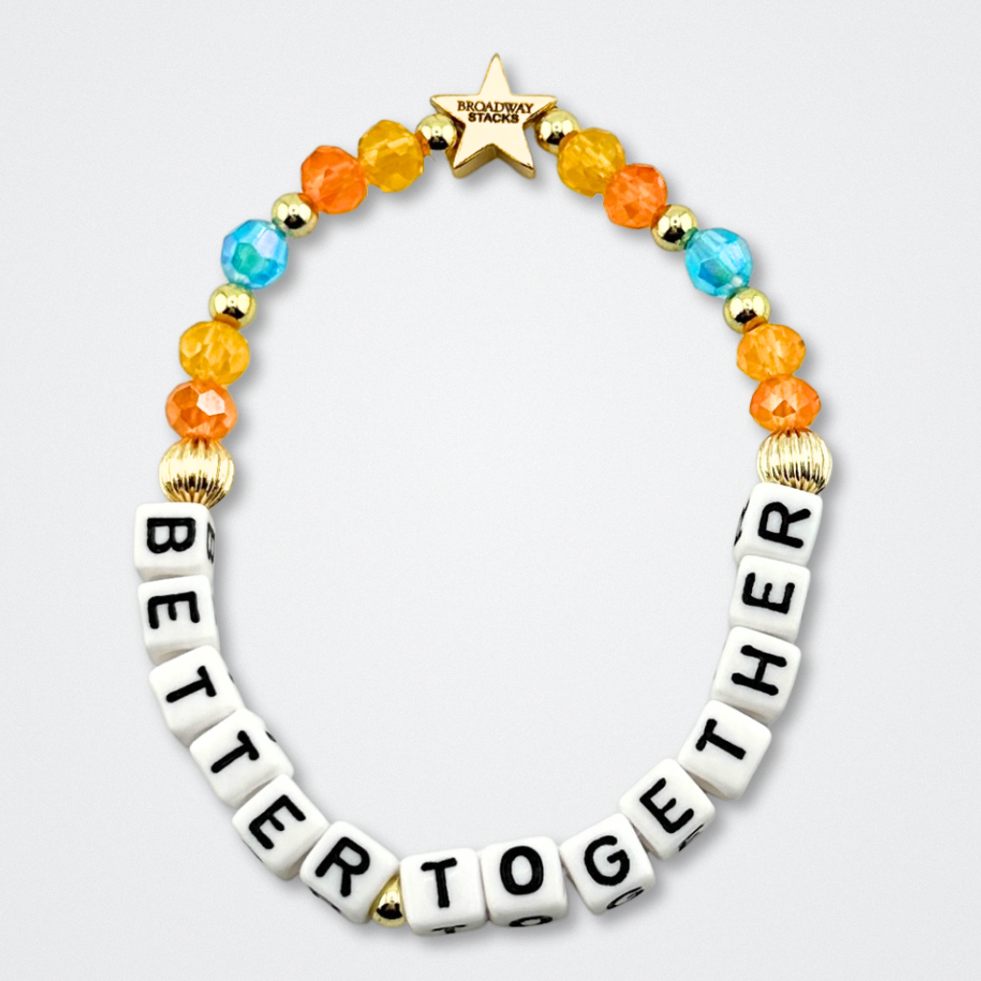 Broadway Stacks BETTER TOGETHER Collection. 5 stretch bracelets included in Stack. Black, white, red, blue, orange, yellow and gold colored beads. Letter beads that spell quotes. Star logo bead to remind you that you shine. Beaches the Musical fans.
