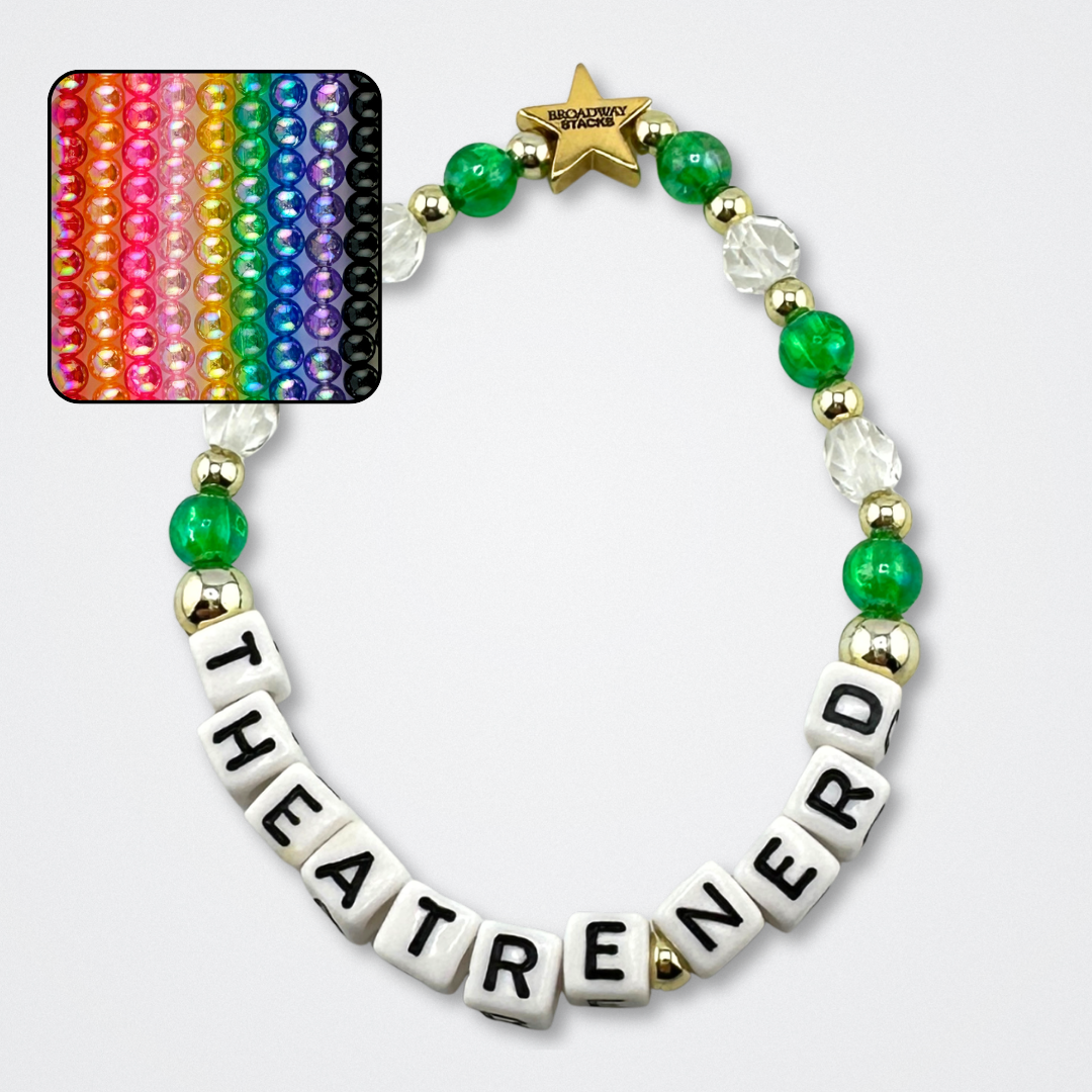 Broadway Stacks THEATRE NERD bead bracelet displayed on a gray background. Letter beads spell out quote. Signature star bead to remind you: YOU SHINE! Small square showing 9 different colors available. 